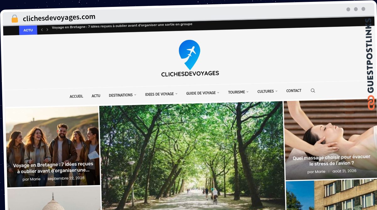 Publish Guest Post on clichesdevoyages.com