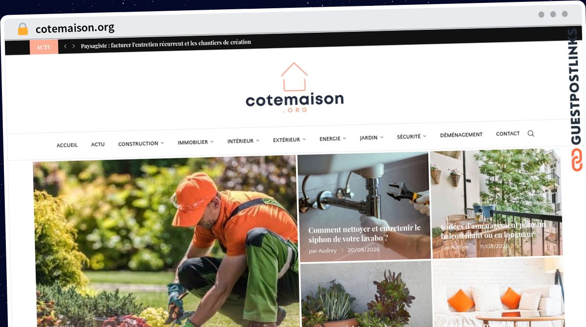 Publish Guest Post on cotemaison.org