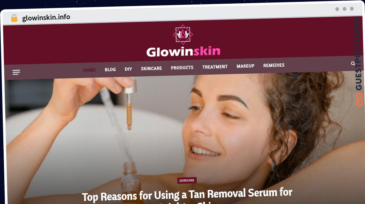 Publish Guest Post on glowinskin.info