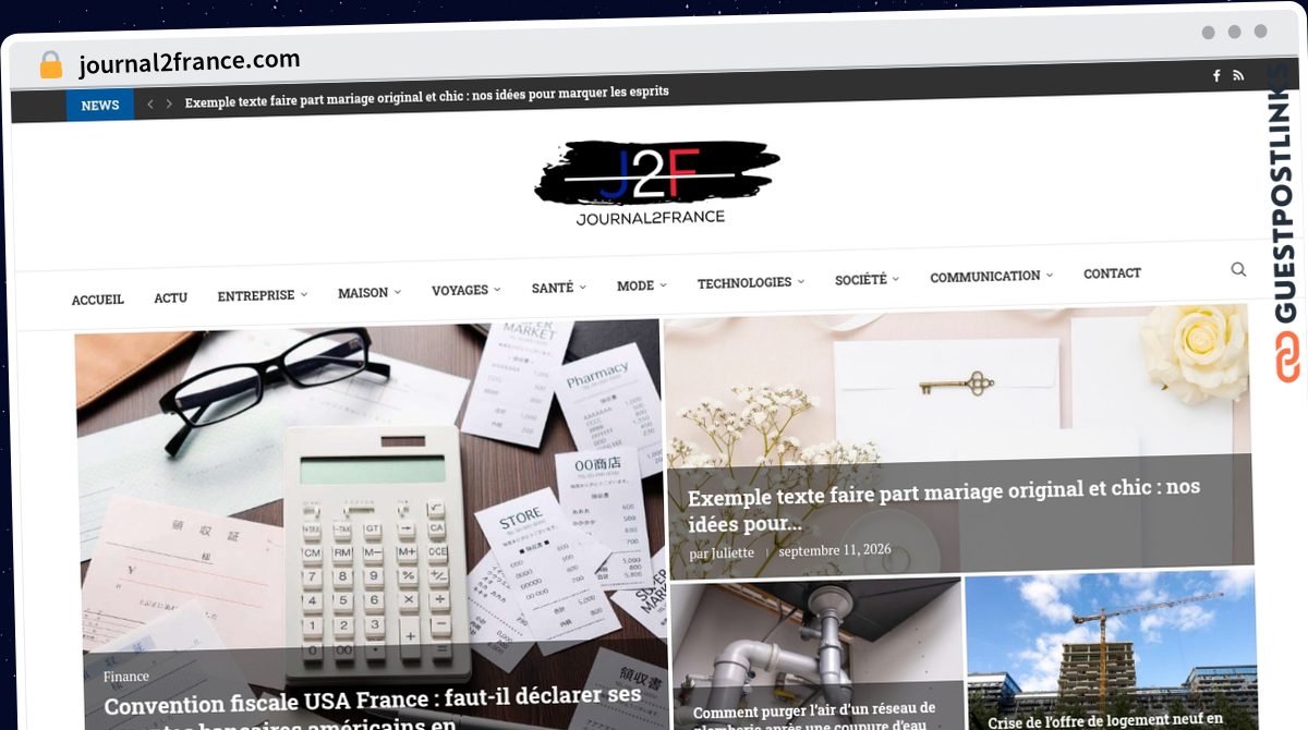 Publish Guest Post on journal2france.com