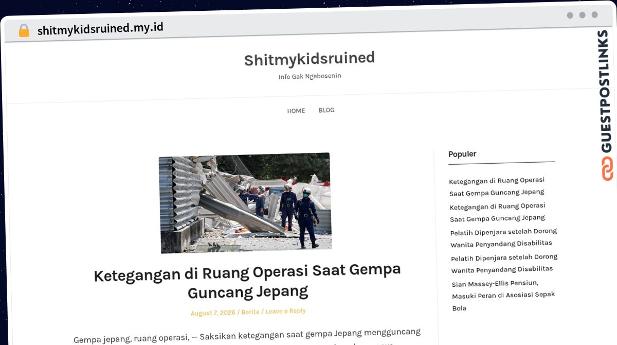 Publish Guest Post on shitmykidsruined.my.id
